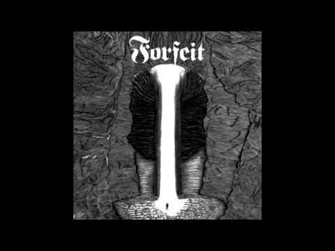 Forfeit — Forfeit - Something Against Me