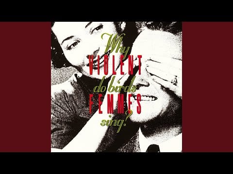 Violent Femmes — Hey Nonny Nonny