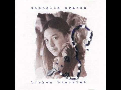 Michelle Branch — 02 Sweet Misery [Broken Bracelet]