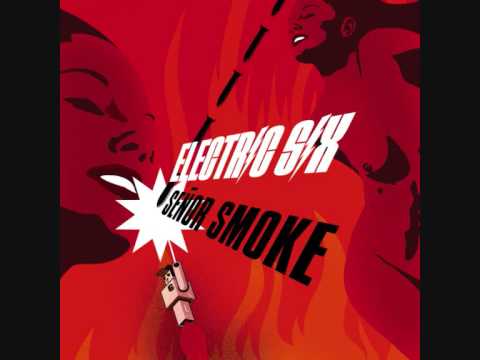 Electric Six — 06. Electric Six - Dance Epidemic (Señor Smoke)