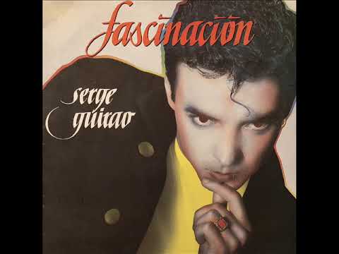 Serge Guirao — Serge Guirao  - Fascinacion De Amor