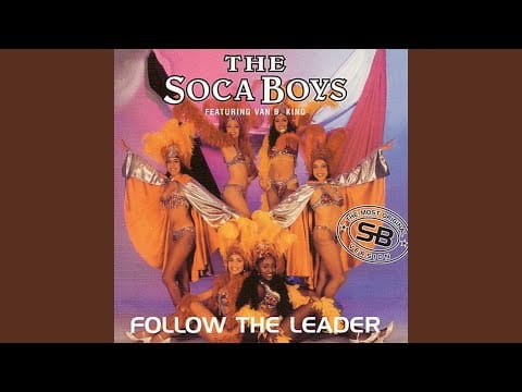 Soca Boys — Follow The Leader (Marco V. & Benjamin Clubmix)