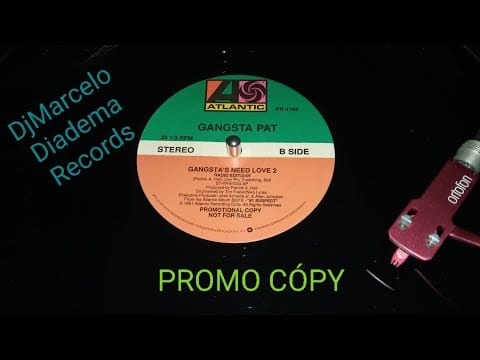 Gangsta Pat — GANGSTA PAT - GANGSTA'S NEED LOVE 2 (Radio Edit / 3:44) PROMO CÓPY