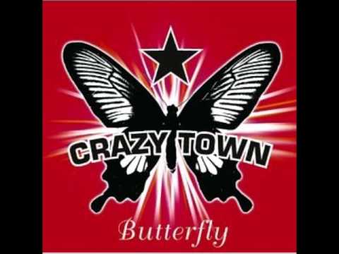 Crazy Town — Crazy Town - Butterfly (Epic Remix) [HQ]