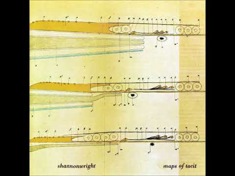 Shannon Wright — Shannon Wright - Maps Of Tacit (lyrics in comments)