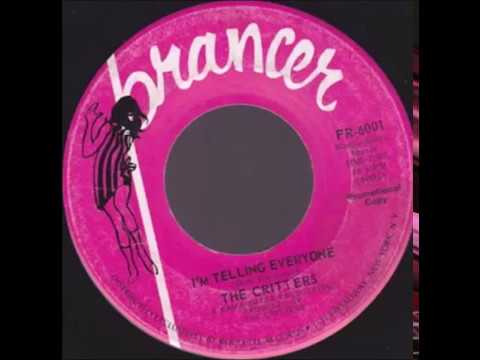 The Critters — The Critters -   I'm Telling Everyone {1965}