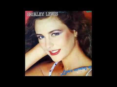 Shirley Lewis (2) — Shirley Lewis " love's warming up " extented dub mix