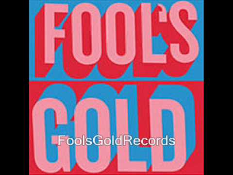 Fool's Gold — Fool's Gold-The World is All There is