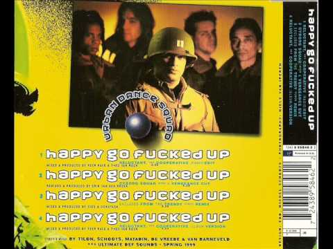 Urban Dance Squad — Urban Dance Squad - Happy go fucked up (cyborg squad with a vengeance cut)