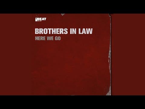 Brothers In Law — Movin' Up