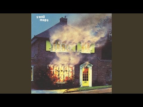 Swell Maps — Another Song