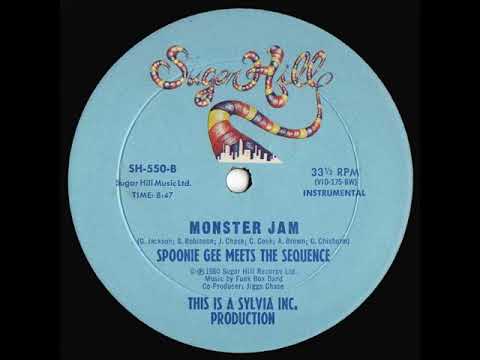 Spoonie Gee — Spoonie Gee Meets The Sequence - Monster Jam (Instrumental) Sugar Hill records 1980