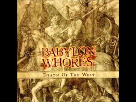 Babylon Whores — Babylon Whores - Lucibel (The Good Spirits Of Europe) [Death of the West]