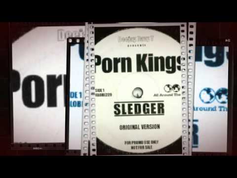Porn Kings — Porn Kings - Sledger (Original Mix)