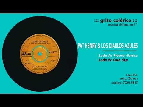 Pat Henry Y Sus Diablos Azules — Pat Henry &  Los Diablos Azules - Fiebre rítmica