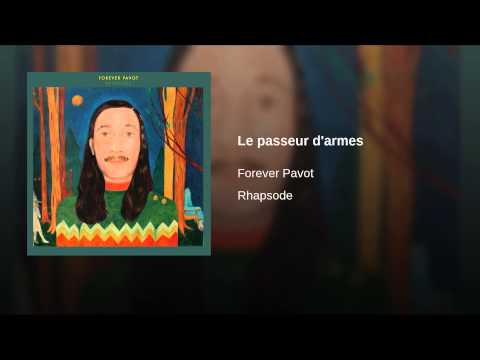 Forever Pavot — Le passeur d'armes