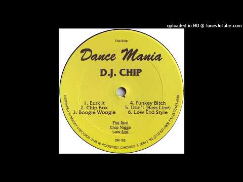 DJ Milton — D.J. Milton Presents D.J. Chip - Low End Style