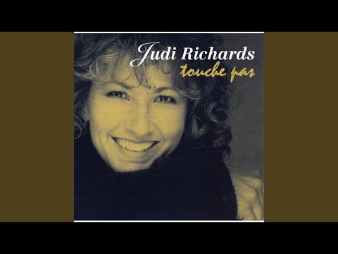 Judi Richards — Touche pas