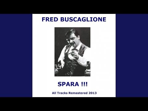 Fred Buscaglione E I Suoi Asternovas — Eri piccola così (Remastered)