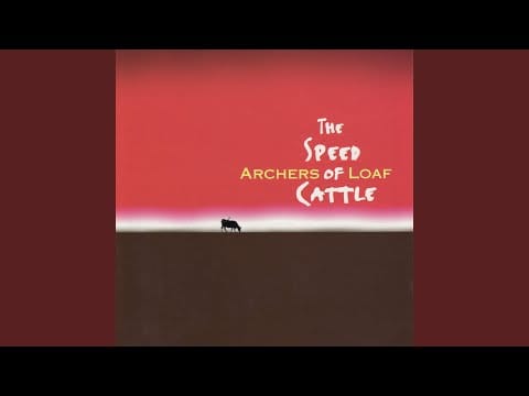 Archers of Loaf — Web In Front