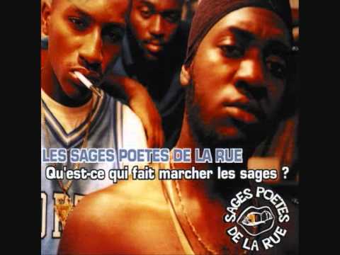 Les Sages Poetes De La Rue — les Sages Poètes de la Rue 02 qu est-ce qui fait marcher les sages