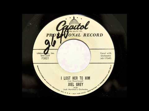 Joel Grey — Joel Gray - I Lost Her To Him (Capitol 3821) [A Lee Hazlewood song]