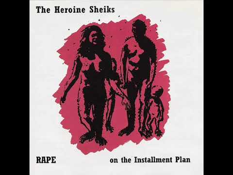 The Heroine Sheiks — The Heroine Sheiks - You Never