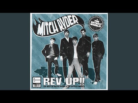 Mitch Ryder & The Detroit Wheels — Too Many Fish in the Sea / Three Little Fishes (Medley)