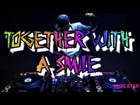 Hixxy — Hixxy - Together With A Smile - visualization