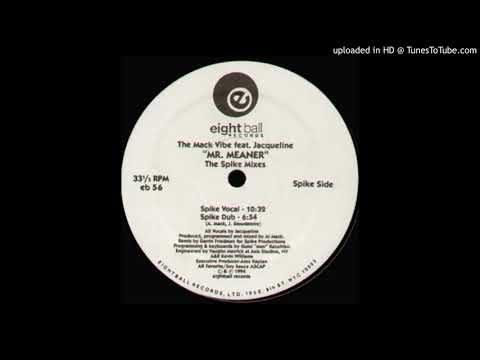 The Mack Vibe — Mack Vibe - Mr. Meaner (@ UR Service Version)