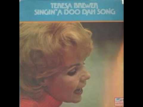 Teresa Brewer — Teresa Brewer - Singin' A Doo Dah Song (1972)