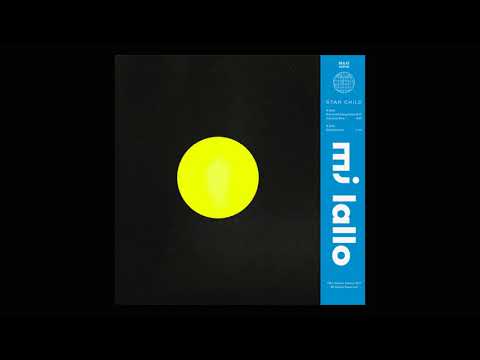 Alex Attias — MJ Lallo - Star Child Going Home (Star Child 12")