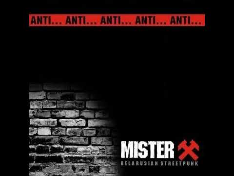 Mister X (14) — Mister X - Anti... Anti... (Full Album - Released 2012)