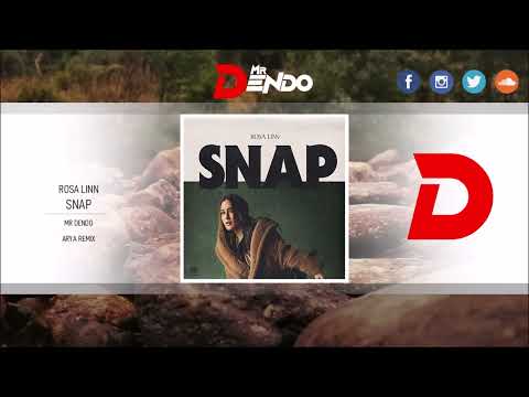 Rosa Linn — Rosa Linn - Snap [Mr Dendo Arya Remix]