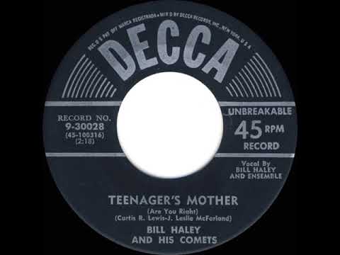 Bill Haley And His Comets — 1956 HITS ARCHIVE: Teenager’s Mother - Bill Haley & His Comets