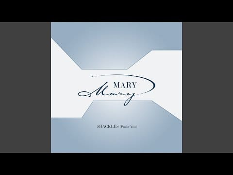 Mary Mary — Shackles (Praise You) (Maurice's Carnival 2000 Mix Instrumental)