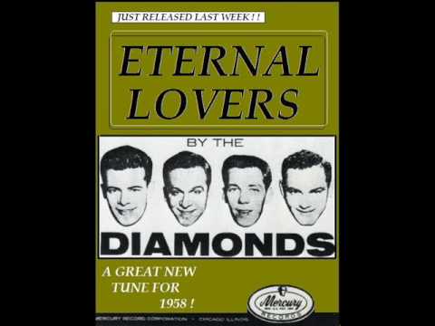 The Diamonds — Eternal Lovers ~ The Diamonds  1958.wmv