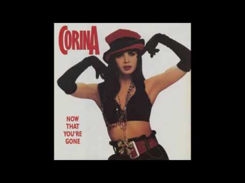Corina — Corina - Now That You're Gone (Radio Edit)