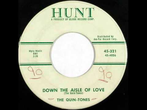 The El Dorados — THE QUIN TONES   DOWN THE AISLE OF LOVE 1958~HUNT 321
