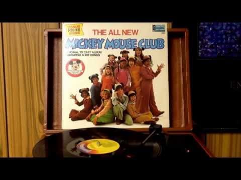 Mickey Mouse Club — The All New Mickey Mouse Club.....side 1
