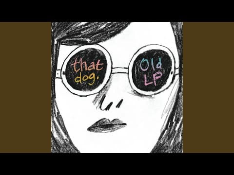 that dog. — Bird On A Wire