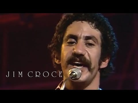 Jim Croce — Jim Croce - Bad Bad, Leroy Brown | Have You Heard: Jim Croce Live