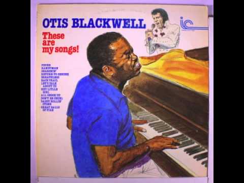 Otis Blackwell — Otis Blackwell – All Shook Up