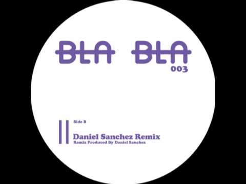 Ilario Alicante — [BlaBla 003] B1- Ilario Alicante -  Jamdishes  - Daniel Sanchez Remix