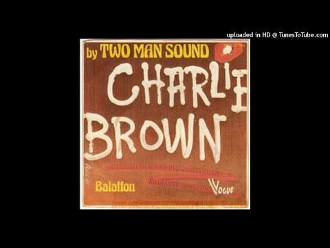 Two Man Sound — Two man sound- Charlie Brown (1975)(Face 1)