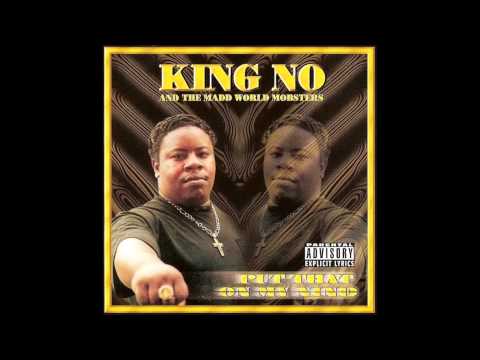 King No — King No And The Madd World Mobsters: Put That On My Nine