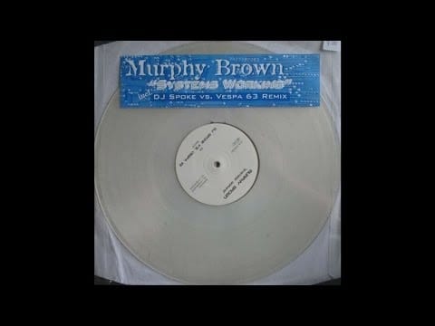 Murphy Brown — Murphy Brown - Systems Working (Three Minutes And Ten Seconds Radio Edit) (Acid Trance 2002)
