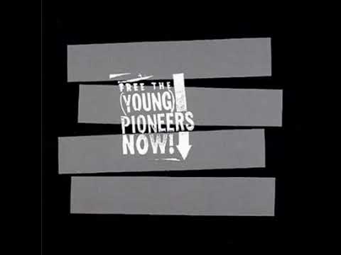 Young Pioneers — (Young) Pioneers - Alarms and Sirens