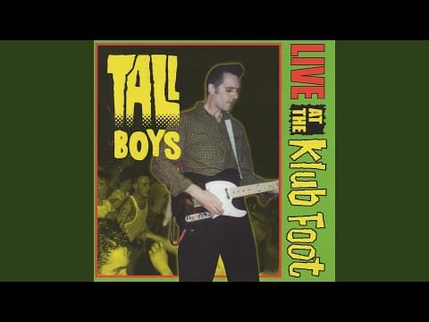 Tall Boys — Action Woman (Live, The Klub Foot, Hammersmith)