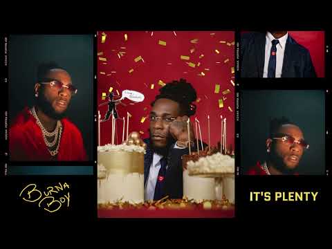 Burna Boy — It's Plenty